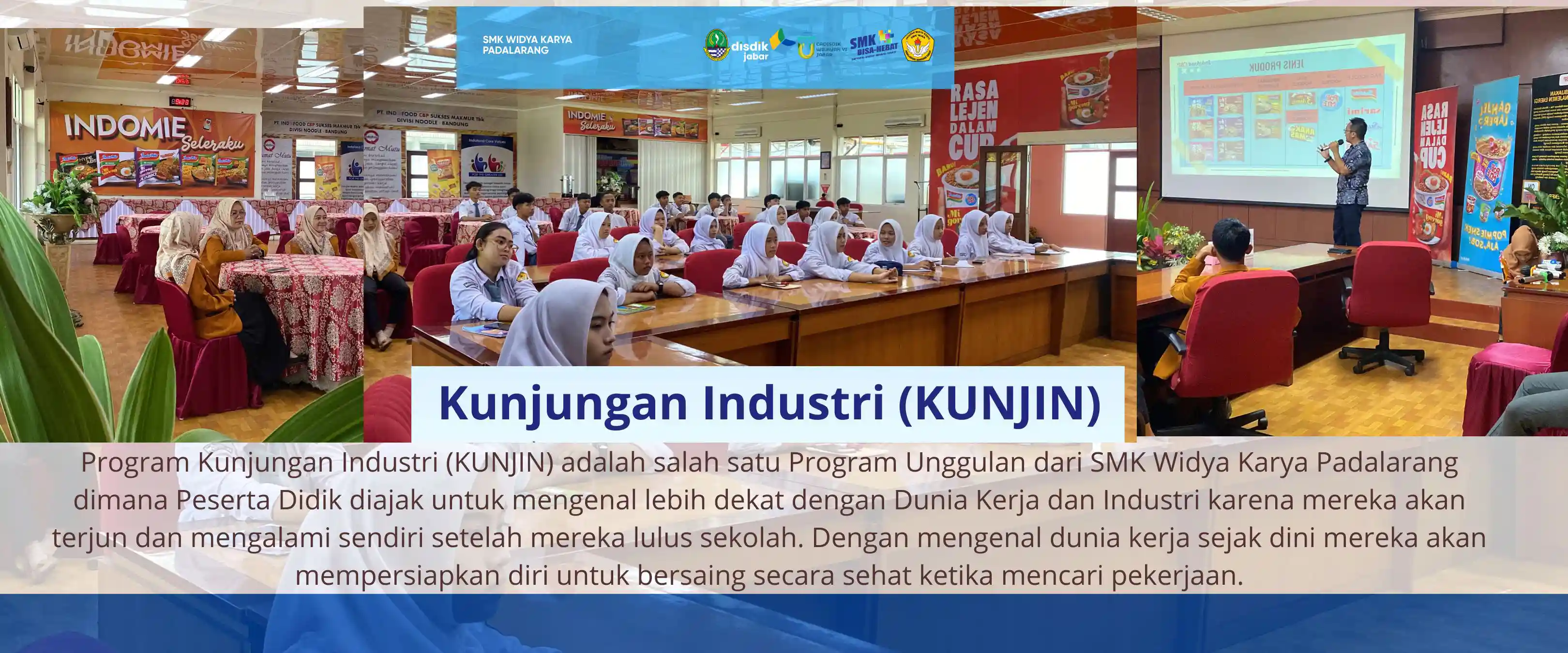 KUNJUNGAN INDUSTRI  (KUNJIN)